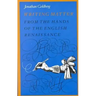 Writing Matter: From the Hands of the English Renaissance
