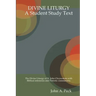 Divine Liturgy: A Student Study Text