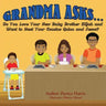 Grandma Asks... Do You Love Your New Baby Brother Elijah and Want to Meet Your Cousins Quinn and Jesse?