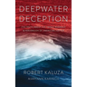 Deepwater Deception
