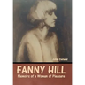 Fanny Hill: Memoirs of a Woman of Pleasure