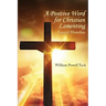 A Positive Word for Christian Lamenting: Funeral Homilies