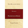 Properties of Blood: The Reign of Love