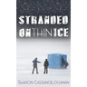 Stranded on Thin Ice