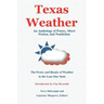 Texas Weather: An Anthology of Poetry, Short Fiction, and Nonfiction