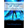 The Universes God: The Chronicles of the Angels