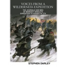 Voices from a Wilderness Expedition: The Journals and Men of Benedict Arnold's Expedition to Quebec in 1775
