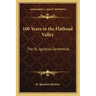 100 Years in the Flathead Valley: The St. Ignatius Centennial