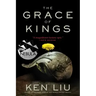 The Grace of Kings