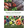 Nutrition and Metabolism: An Integrated Approach