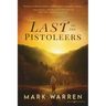 Last of the Pistoleers