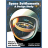 Space Settlements: A Design Study