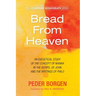 Bread From Heaven