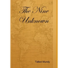 The Nine Unknown