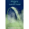 History of Indian Food