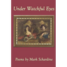 Under Watchful Eyes