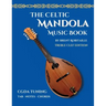 Celtic Mandola Music Book: Treble Clef and Tablature Edition
