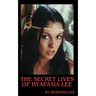 The Secret Lives of Hyapatia Lee