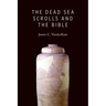 Dead Sea Scrolls and the Bible