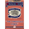 The Threefold Cord: An Inspector Knollis Mystery
