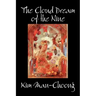 The Cloud Dream of the Nine by Kim Man-Choong, Fiction, Classics, Literary, Historical
