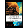 Around the World in Eighty Days Annotated