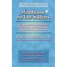 Mindfulness for Law Students: Using the Power of Mindfulness to Achieve Balance and Success in Law School