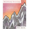 Writhing Writing: Moving Towards a Mad Poetics