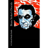 Bram Stoker's Dracula - A Critical Study Guide