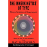 The Innerkinetics of Type