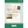 The Secret Founding of America [16 Pt Large Print Edition]