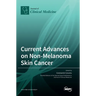 Current Advances on Non-Melanoma Skin Cancer