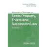 Avizandum Statutes on Scots Property, Trusts and Succession Law: 2024-2025, 21st Edition