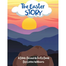 The Easter Story: A Bible-Based Activity Book