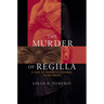 The Murder of Regilla: A Case of Domestic Violence in Antiquity