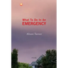 What To Do In An Emergency
