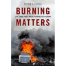 Burning Matters: Life, Labor, and E-Waste Pyropolitics in Ghana