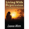 Living With Depression: Journeys to Healing