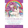 Faedorables Minis 2 - Pocket Sized Cute Fantasy Coloring Book