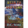 Heir To Sorcery: Ter'Avan Trilogy, Past Powers: Book 1