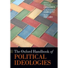 The Oxford Handbook of Political Ideologies