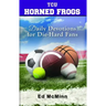 Daily Devotions for Die-Hard Fans TCU Horned Frogs