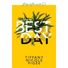 On My Best Day: poetry and prose for the soul