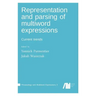 Representation and parsing of multiword expressions