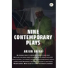 Nine Contemporary Plays
