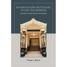 Spanish-English Dictionary of Law and Business