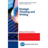 Strategic Thinking and Writing