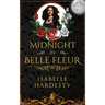 Midnight In Belle Fleur: The Witching Hour