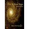 The Yellow Sign and Others