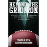 Beyond The Gridiron: How to successfully transition into collegiate football